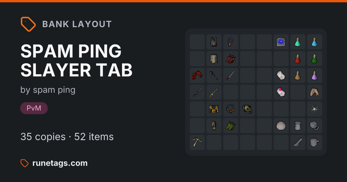 SPAM PING SLAYER TAB - General Bank Tag by spam ping | RuneTags - OSRS ...